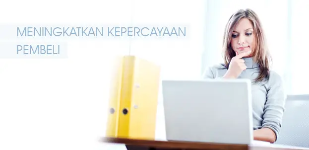 Meningkatkan Kepercayaan Pembeli Online