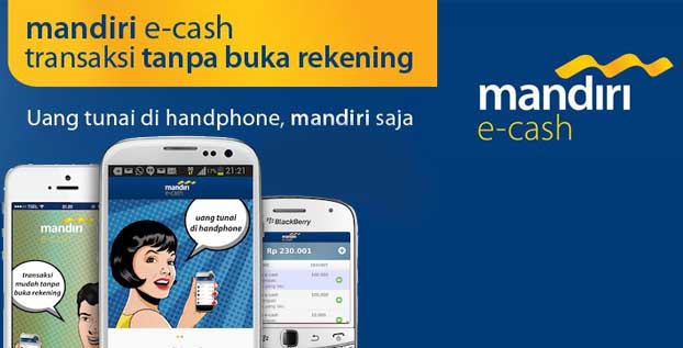 Tentang Apa Itu mandiri e-cash dan Fitur Kelebihannya