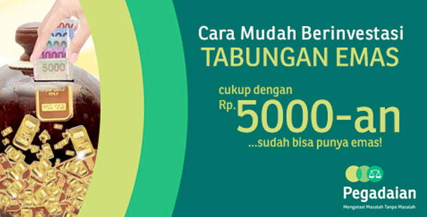 Syarat dan Cara Membuka Tabungan Emas di Pegadaian