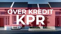 Over Kredit KPR