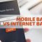 Mobile Internet Banking