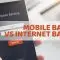 Mobile Internet Banking
