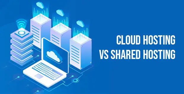 Cloud Hosting vs Shared Hosting