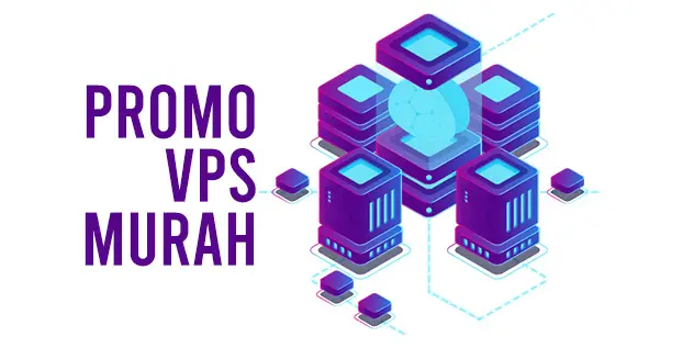 Cari Promo VPS Murah Tahunan? 3 Web Ini Jadi Solusi!