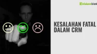 Kesalahan Fatal dalam CRM