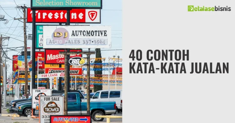 40 Contoh Kata-Kata Jualan yang Membuat Orang Jadi Pembeli