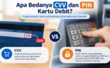 Perbedaan CVV dan PIN Kartu Debit CVV dan PIN Kartu Debit