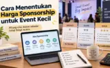 Cara Menentukan Harga Sponsorship untuk Event Kecil menentukan harga sponsorship